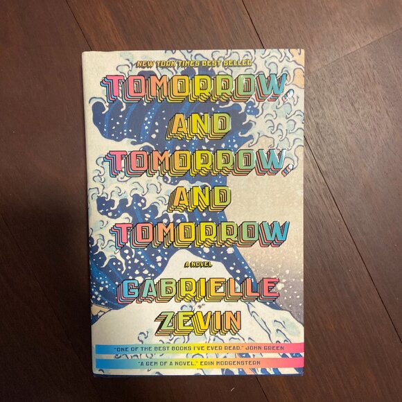 Tomorrow and Tomorrow and Tomorrow by Gabrielle Zevin (hardcover) - Picture 1 of 2